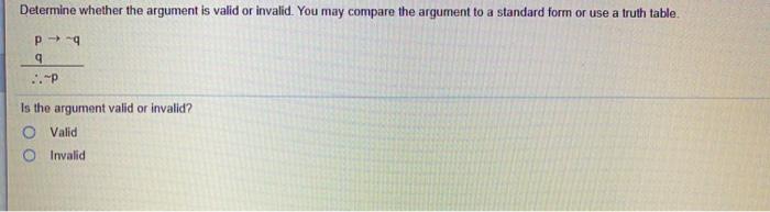 Solved Determine whether the argument is valid or invalid. | Chegg.com