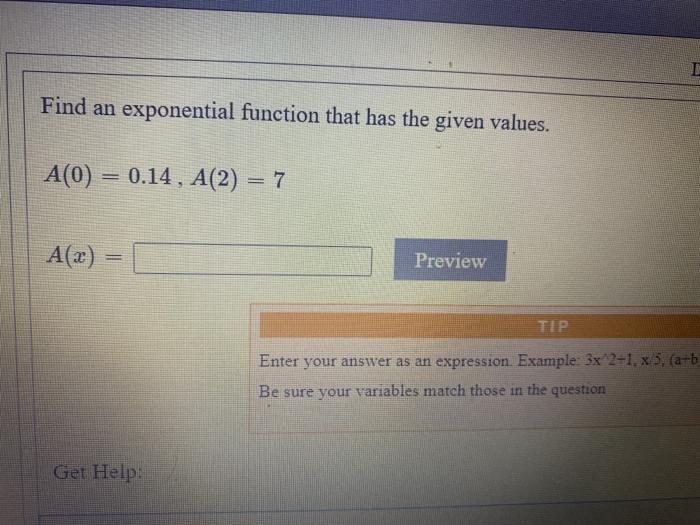 Solved Find an exponential function that has the given | Chegg.com