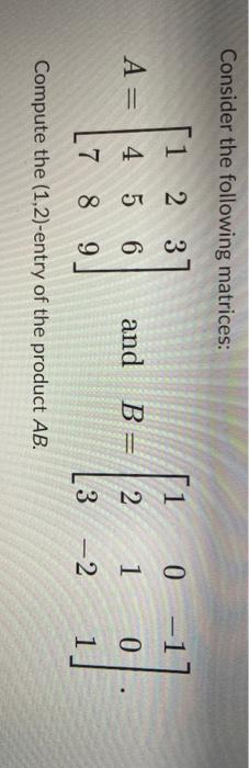 Solved Let A be the 2 x 3 matrix with entries Qi,j = (i – | Chegg.com