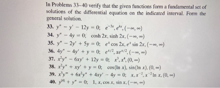 Solved In Problems 33-40 verify that the given functions | Chegg.com