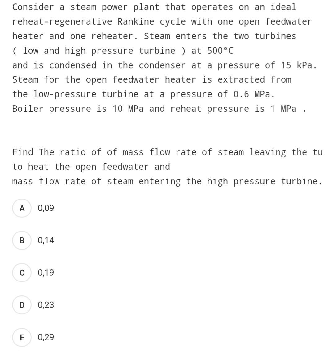 Solved Consider A Steam Power Plant That Operates On An | Chegg.com