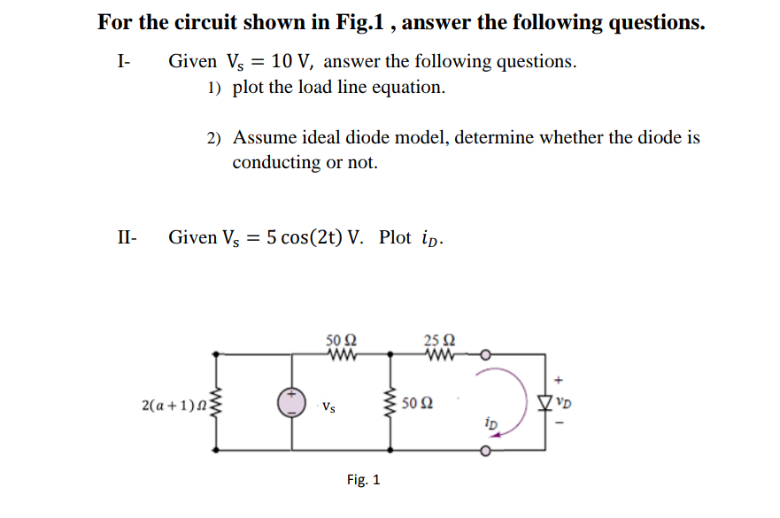 Solved For the circuit shown in Fig.1 , answer the following | Chegg.com