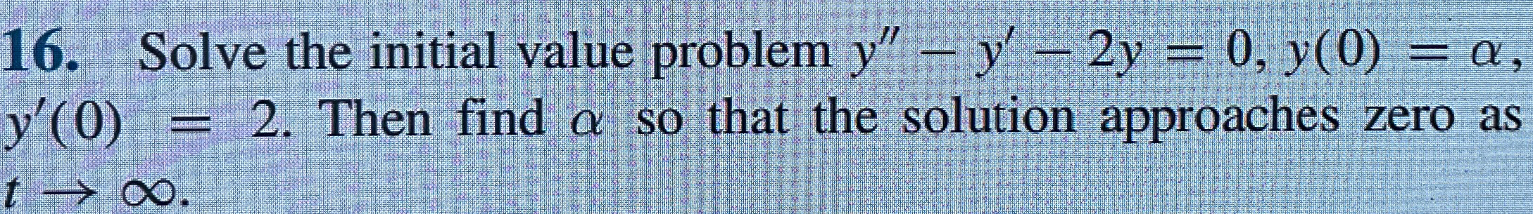Solved Solve the initial value problem | Chegg.com
