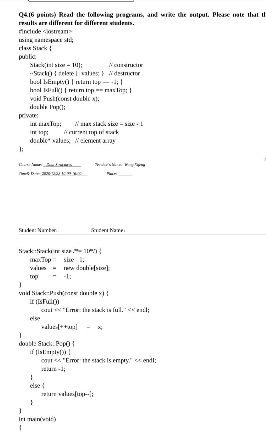 Solved Q4.(6 points) Read the following programs, and write | Chegg.com