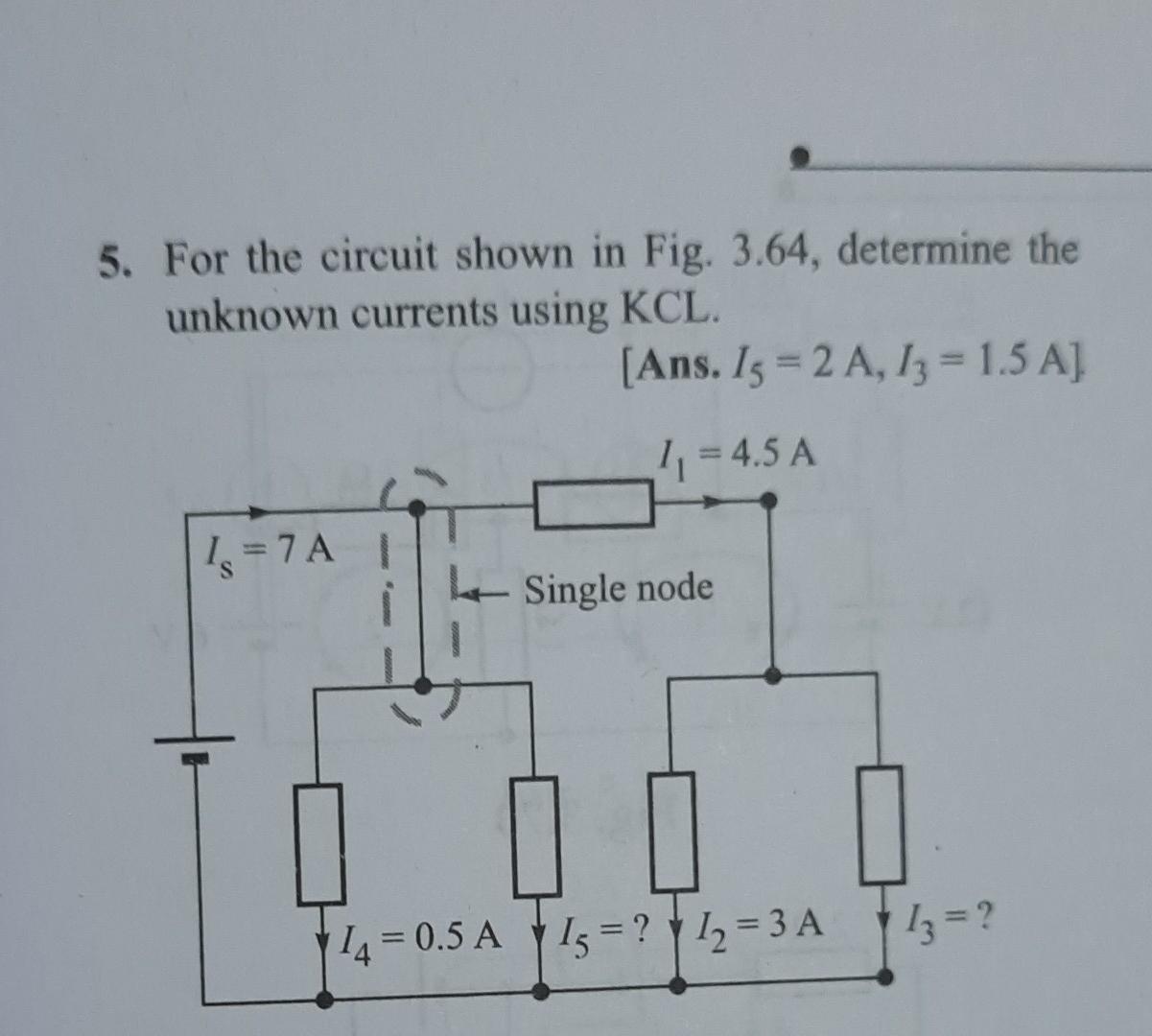 Solved 5. For The Circuit Shown In Fig. 3.64, Determine The | Chegg.com