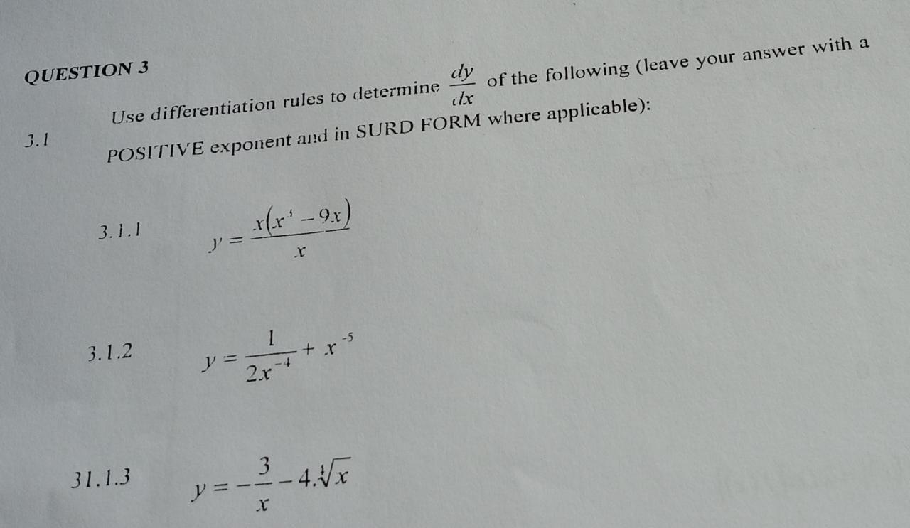 Solved UESTION 3 Use differentiation rules to determine dxdy | Chegg.com