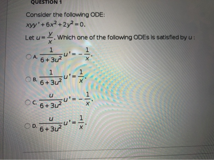 Solved QUESTION 1 Consider the following ODE: xyy' +6x2 + | Chegg.com