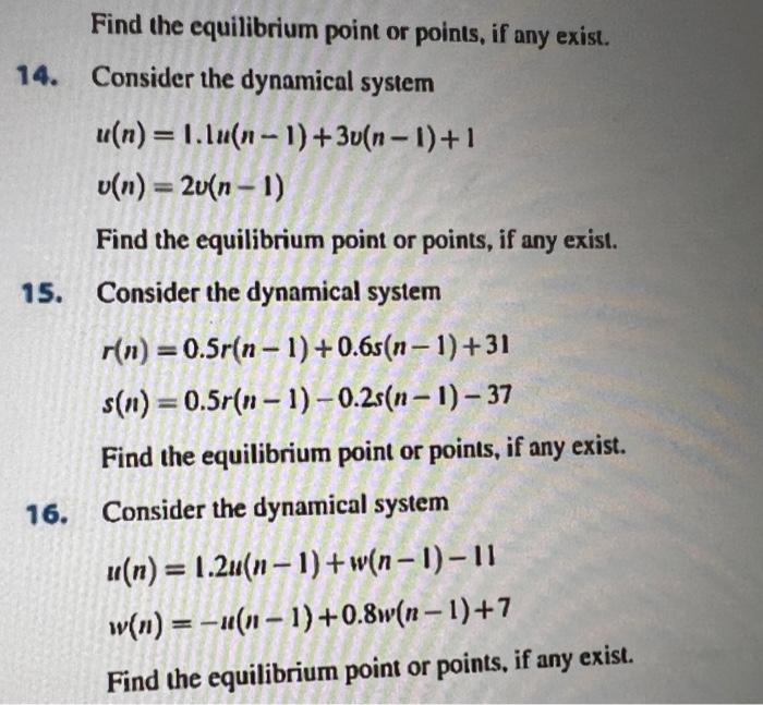 Solved Find the equilibrium point or points, if any exist. | Chegg.com
