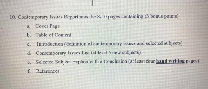Solved 10. Contemporary Issues Report must be 8-10 pages | Chegg.com