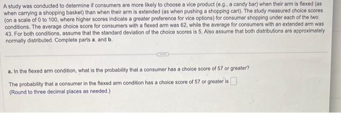 Solved A study was conducted to determine if consumers are | Chegg.com