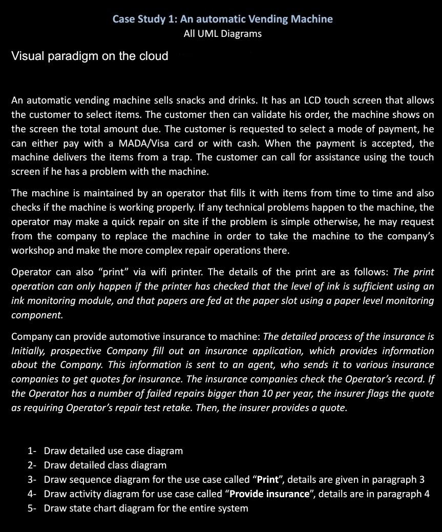 Solved Case Study 1 An automatic Vending Machine All UML