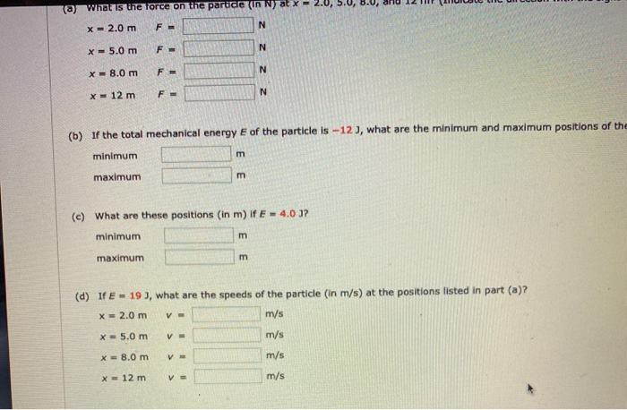 Solved A Partide Of Mass 0 70 Kg Moves Along The X Axls W Chegg Com