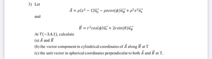 Solved 3 Let ả P X 1 X P2cos 49 4 Pºzi And B R Chegg Com