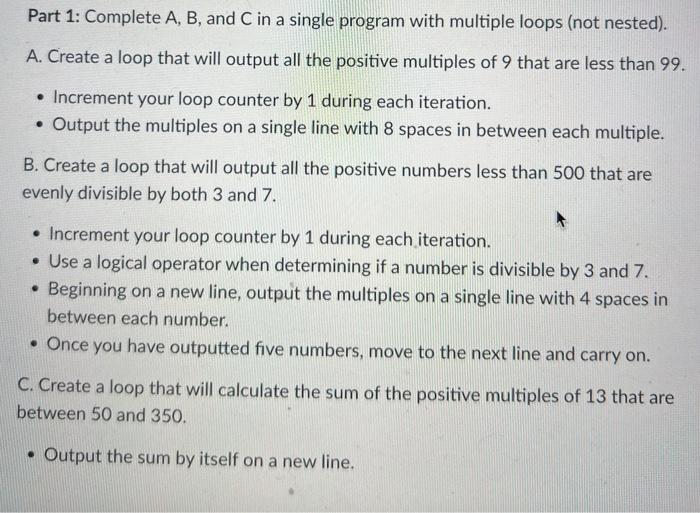 Solved Part 1: Complete A, B, And C In A Single Program With | Chegg.com