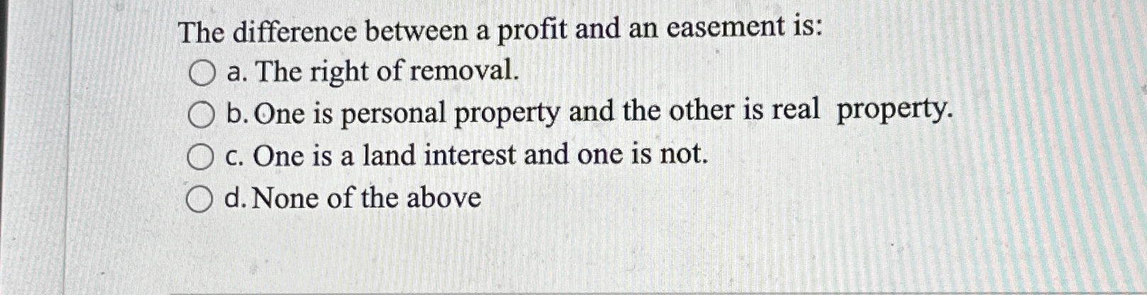 Solved The Difference Between A Profit And An Easement Isa 3720