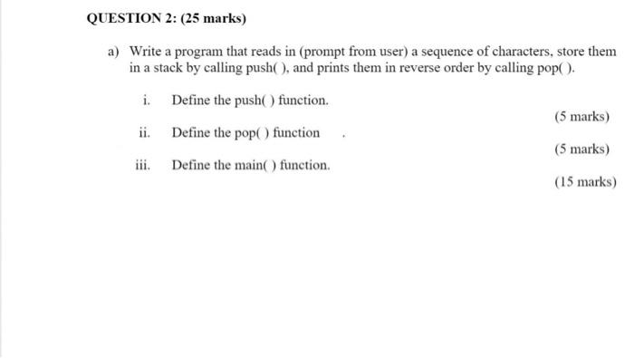 Solved QUESTION 2: (25 marks) a) Write a program that reads | Chegg.com