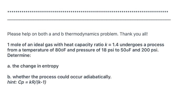 Solved Please Help With This Thermodynamics Problem. Need | Chegg.com