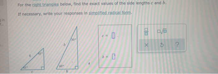 Solved For The Right Triangles Below Find The Exact Values 7325