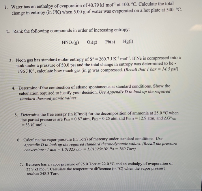 Solved 1 Water Has An Enthalpy Of Evaporation Of 40 79 Kj