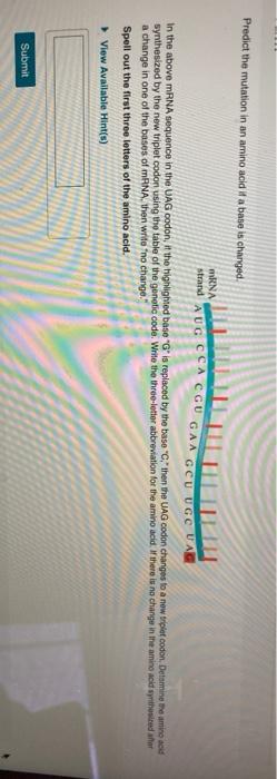 Solved Predict the mutation in an amino acid if a base is | Chegg.com