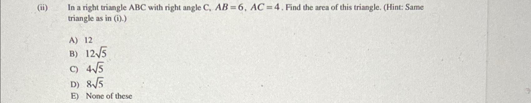 Solved (ii) ﻿In a right triangle ABC with right angle | Chegg.com