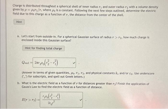 Solved Charge is distributed throughout a spherical shell of | Chegg.com