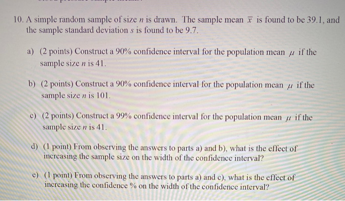 Solved 10. A Simple Random Sample Of Size N Is Drawn. The | Chegg.com