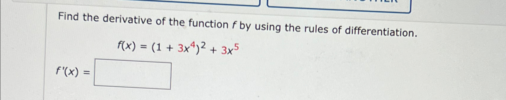 Solved Find the derivative of the function f ﻿by using the | Chegg.com