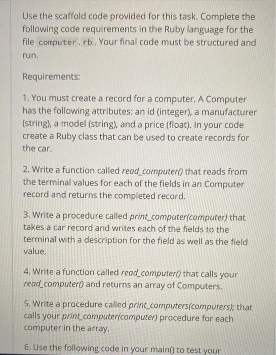 Solved Use the scaffold code provided for this task. | Chegg.com