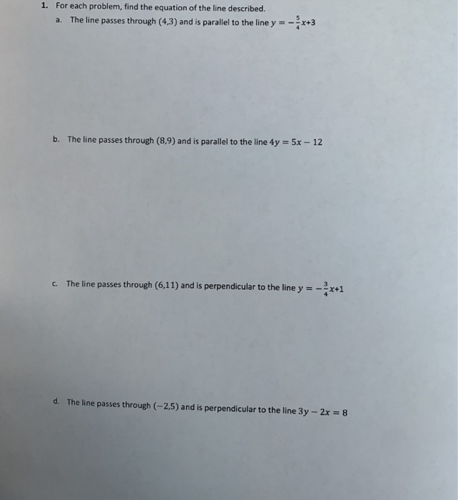 Solved 1. For each problem, find the equation of the line | Chegg.com