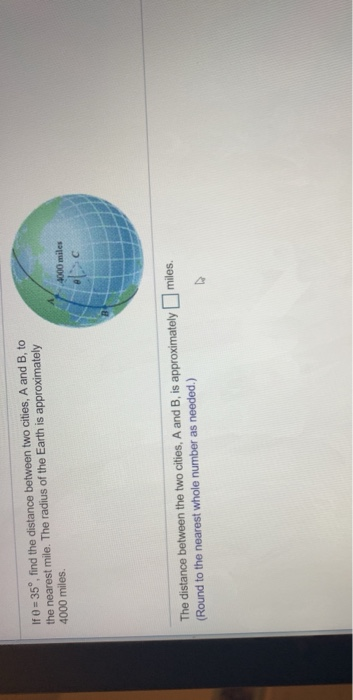 Solved If 0 - 35°, find the distance between two cities, A | Chegg.com