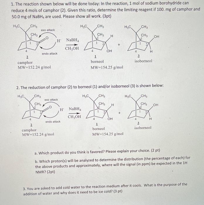 Solved 1. The reaction shown below will be done today: In | Chegg.com
