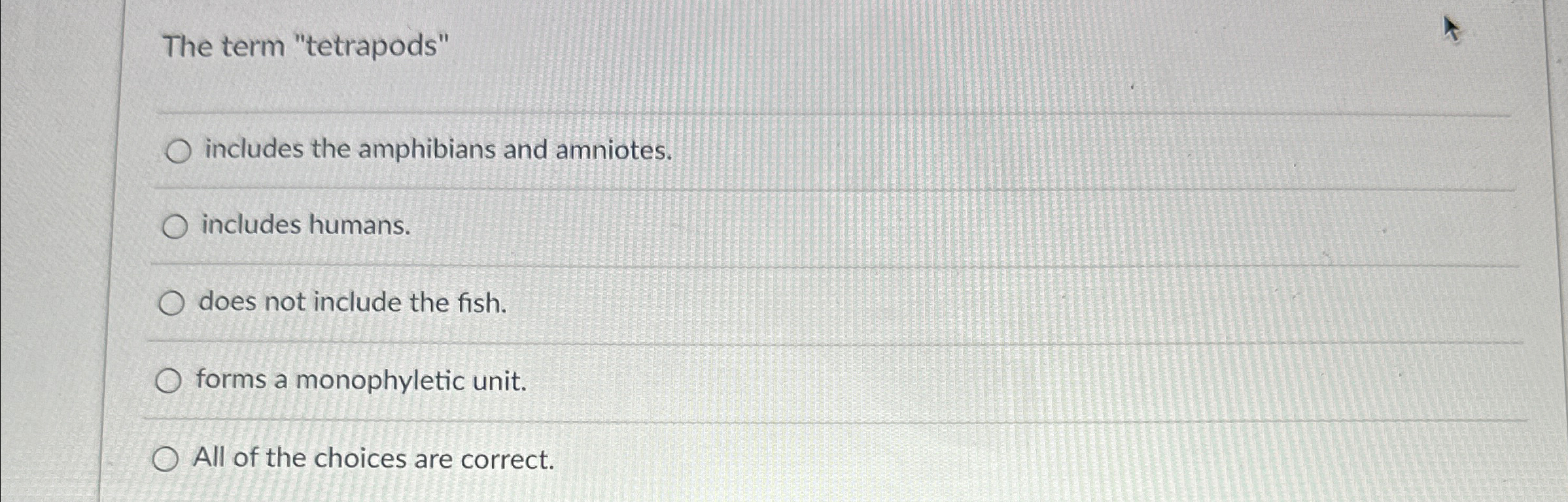 Solved The Term "tetrapods"includes The Amphibians And | Chegg.com
