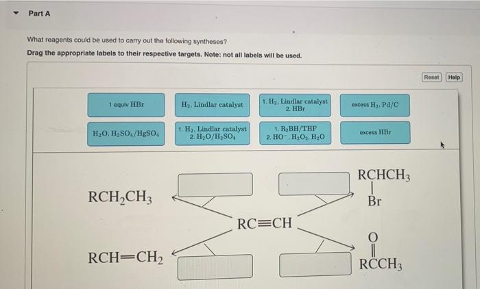 Solved Part A What reagents could be used to carry out the | Chegg.com