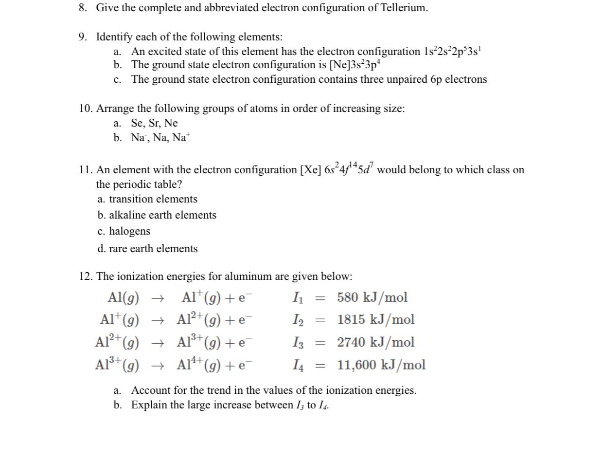 Solved Give the complete and abbreviated electron | Chegg.com