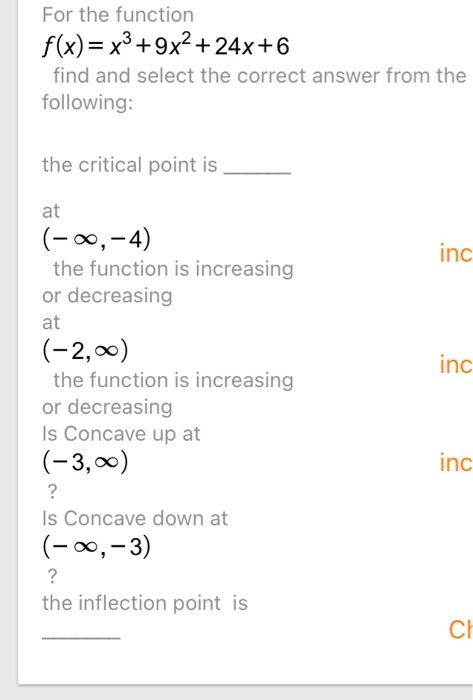 Solved For The Function F X X3 9x2 24x 6 Find And