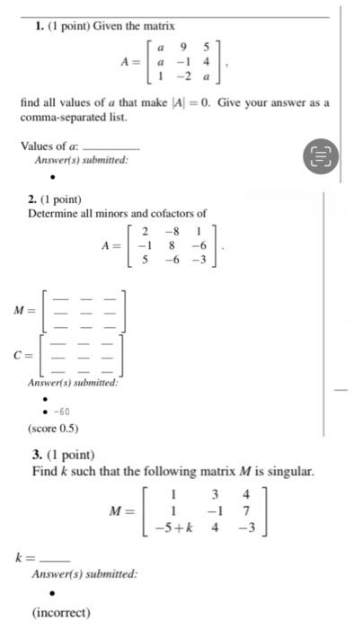 Solved 1. (1 point) Given the matrix 9 a 5 4 a 2 a find all | Chegg.com