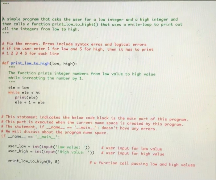 Solved the following is a short Python program that contains | Chegg.com