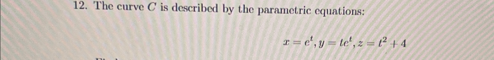Solved The curve C ﻿is described by the parametric | Chegg.com