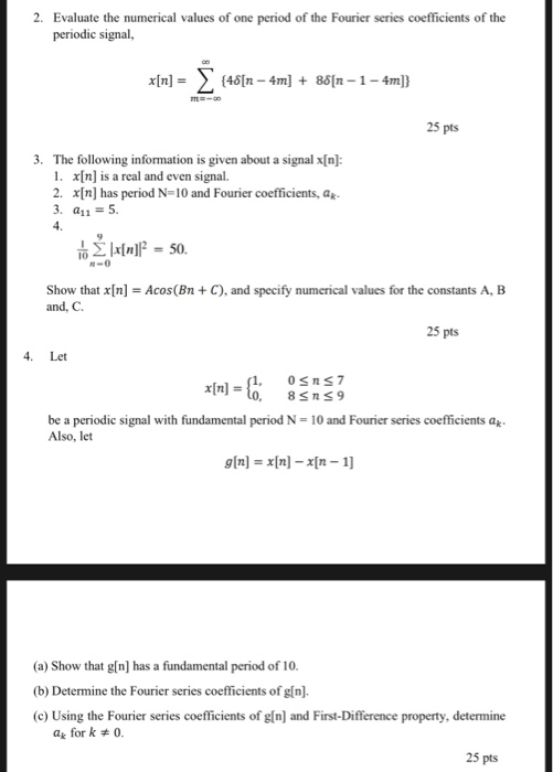 Solved 2 Evaluate The Numerical Values Of One Period Of Chegg Com
