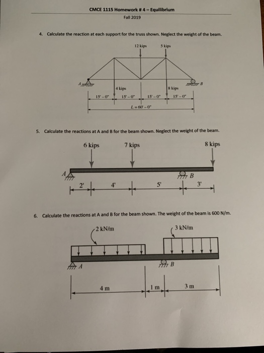 Solved CMCE 1115 Homework # 4 - Equilibrium Fall 2019 4. | Chegg.com