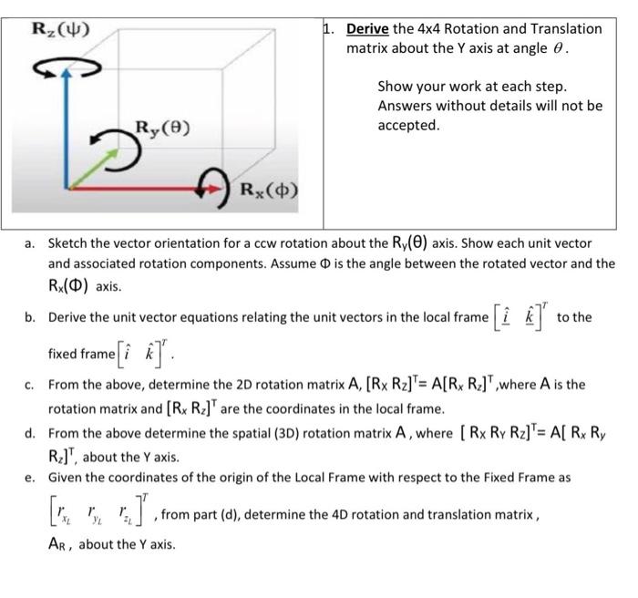 Solved Rz(U) 1. Derive the 4x4 Rotation and Translation | Chegg.com