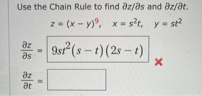 Solved Use the Chain Rule to find ∂z/∂s and ∂z/∂t. | Chegg.com