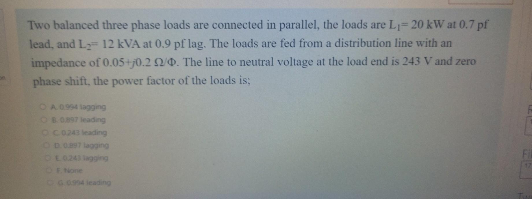 Solved Two balanced three phase loads are connected in | Chegg.com