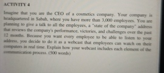 Solved ACTIVITY 4 Imagine That You Are The CEO Of A | Chegg.com