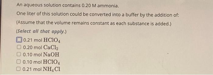 Solved An Aqueous Solution Contains 0.20M Ammonia. One Liter | Chegg.com