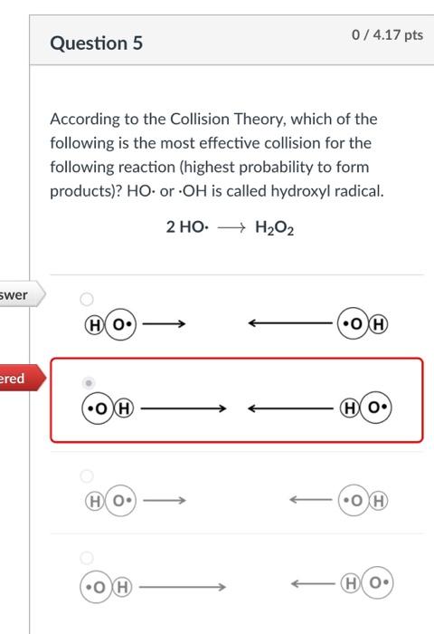 Solved According To The Collision Theory, Which Of The | Chegg.com