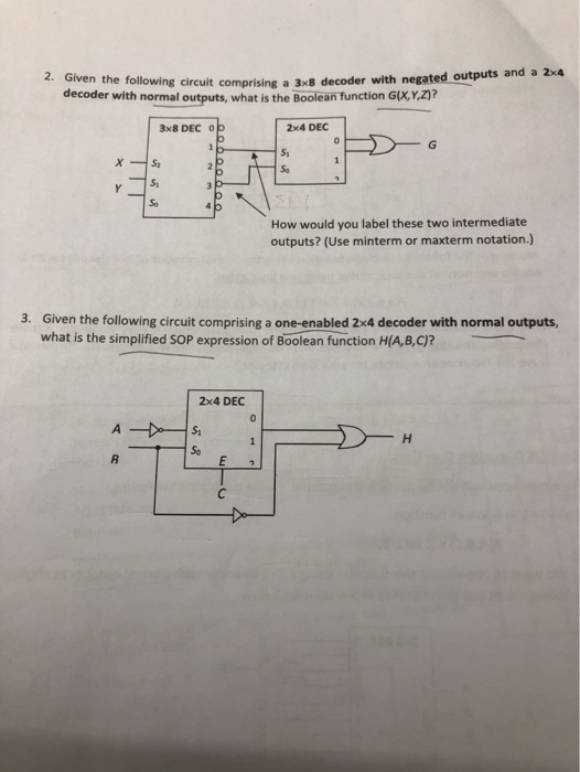 Solved 2. Given The Following Circuit Comprising A 3x8 | Chegg.com