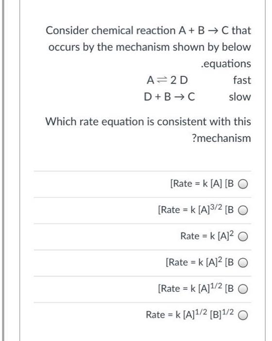 Solved Consider chemical reaction A+B → C that occurs by the | Chegg.com