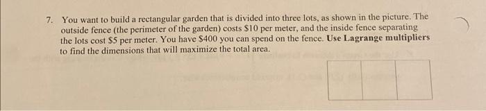 Solved You want to build a rectangular garden that is | Chegg.com